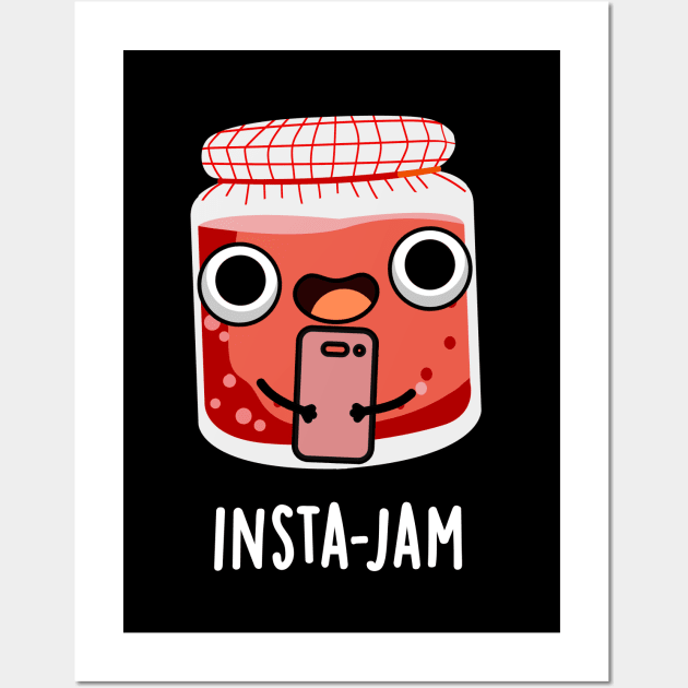 Insta-jam Cute Social Media Jam Pun Wall Art by punnybone